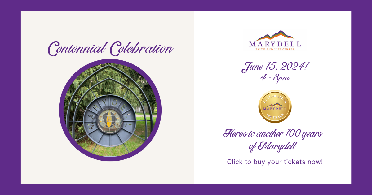 MarydellCentennial2024 Marydell Faith And Life Center